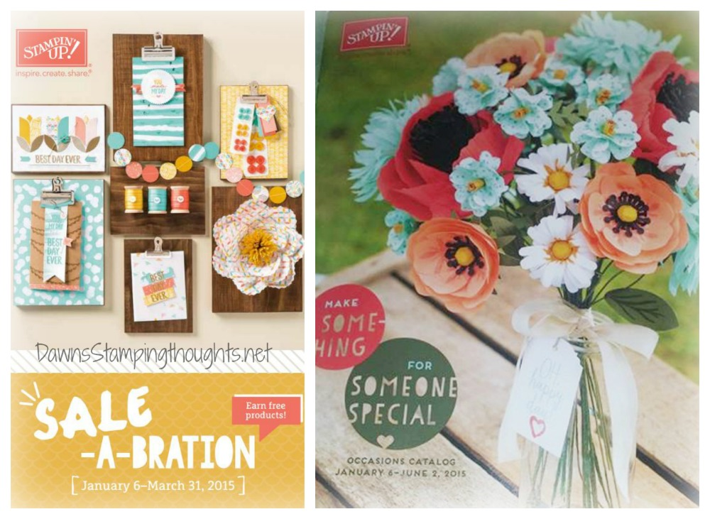 SaleaBration 2015 / Occasions catalog ! Dawn's Stamping Thoughts