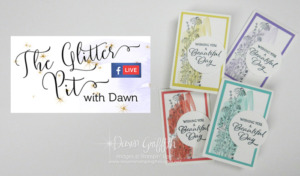 February 2021 Thank you notes video/ Glitter Pit announcement