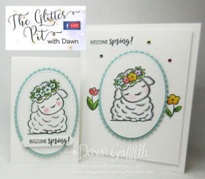 Glitter Pit LIVE today at 3:00pm PLUS Two cards with one stamp set video today .