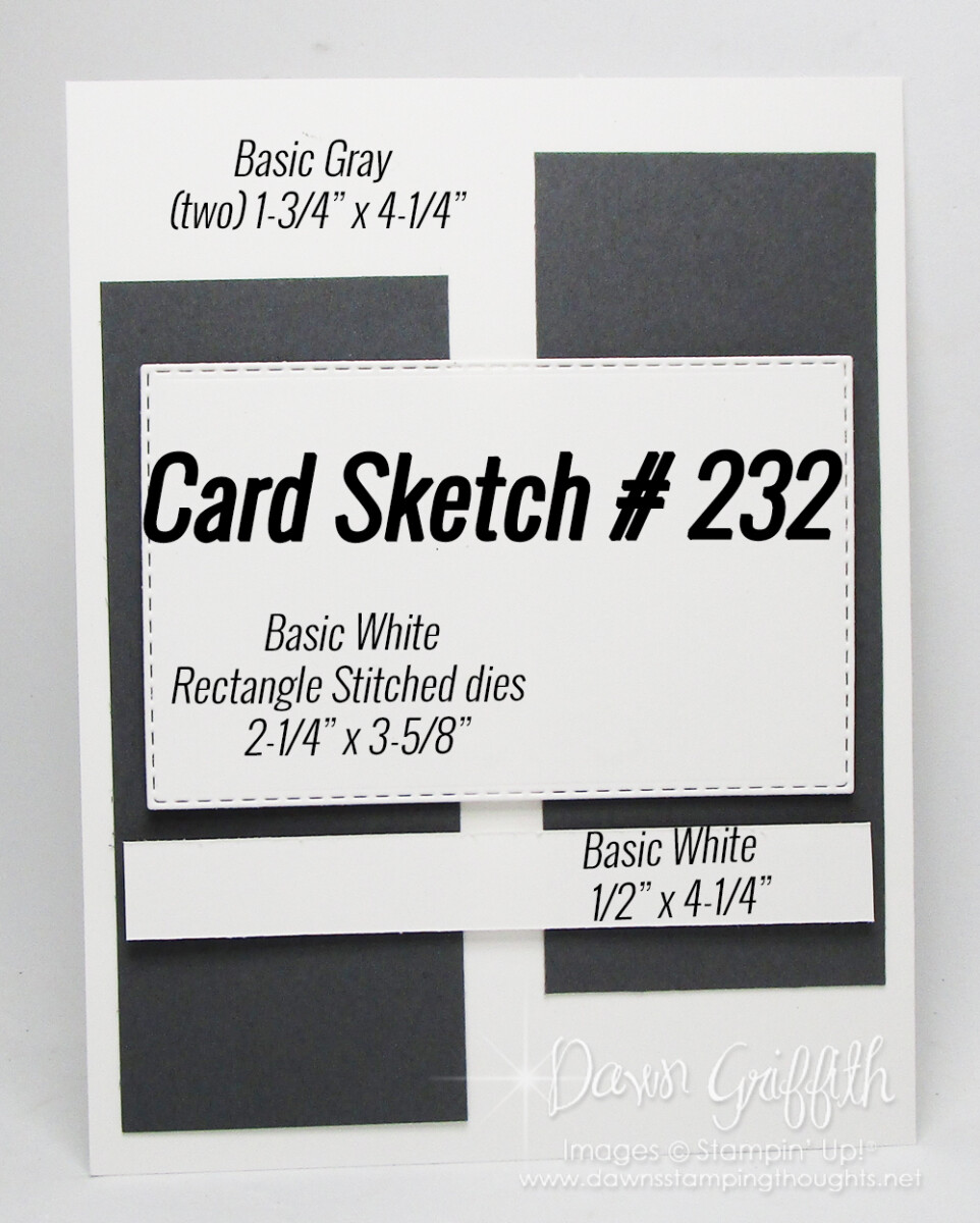 Card Sketch # 232 - Dawn's Stamping Thoughts