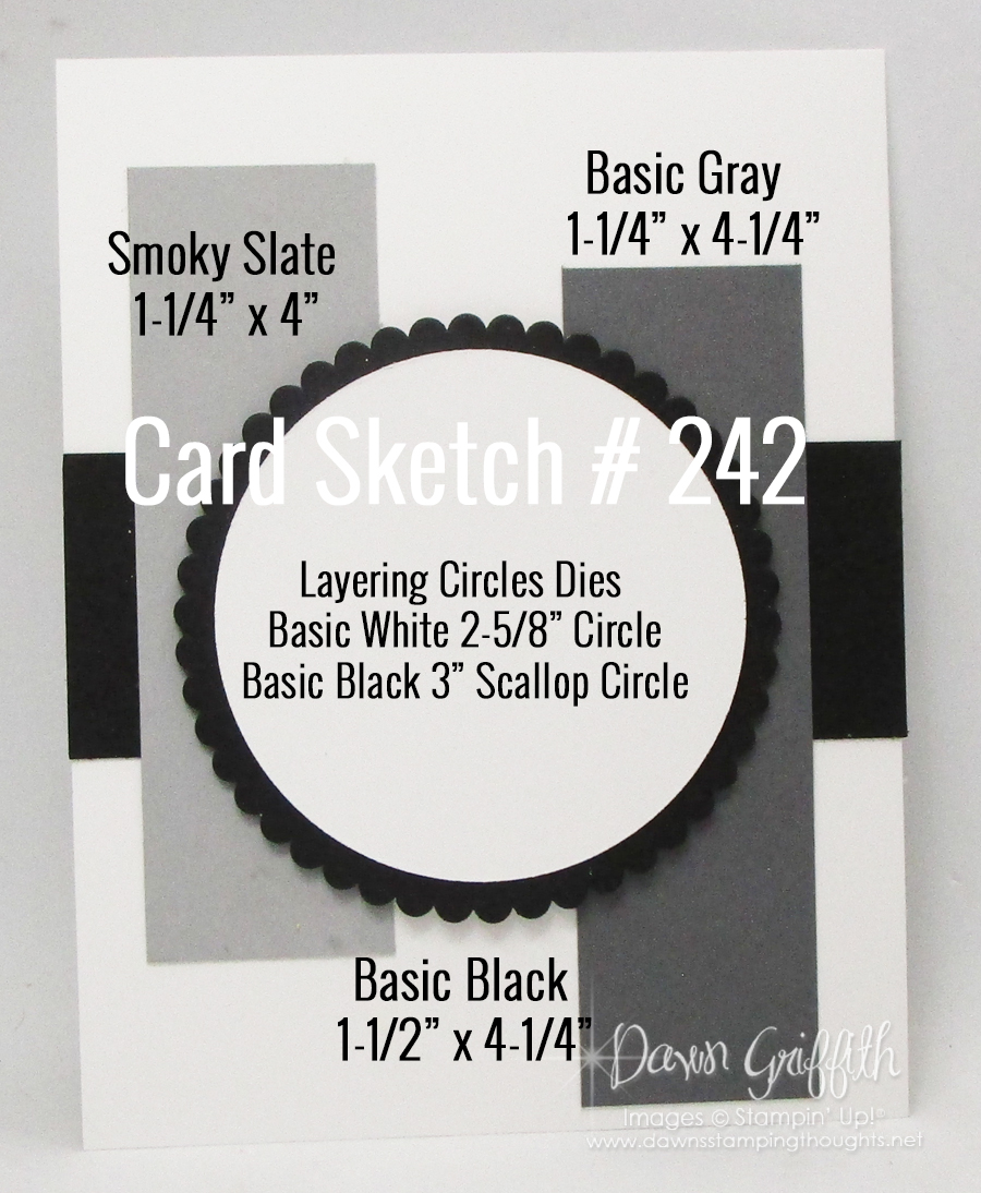 Card Sketch # 242 - Dawn's Stamping Thoughts
