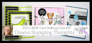 Zany Zoo ~ Card Class # 33