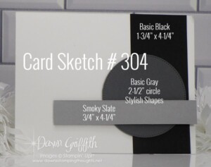 Card Sketch # 304