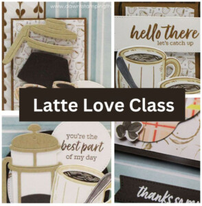 Latte Love Class UPDATE!
